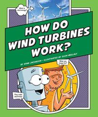 Cover image for How Do Wind Turbines Work?