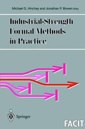 Cover image for Industrial-Strength Formal Methods in Practice