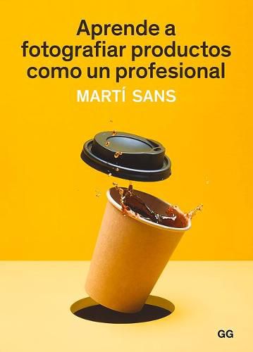 Cover image for Aprende a Fotografiar Productos Como Un Profesional