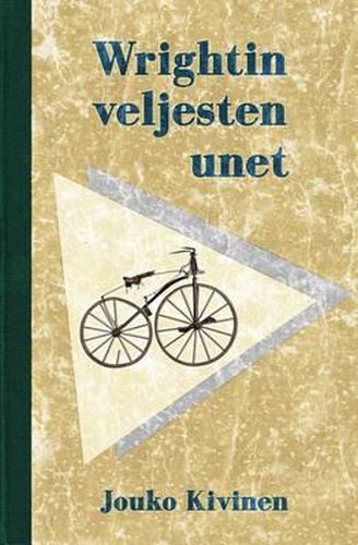 Cover image for Wrightin veljesten unet