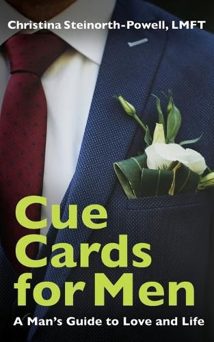 Cover image for Cue Cards for Men: A Man's Guide to Love and Life