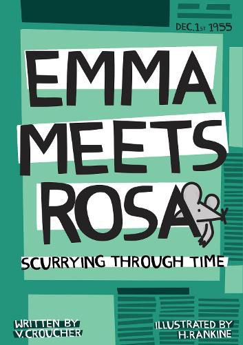 Cover image for Emma meets Rosa: Scurrying through time