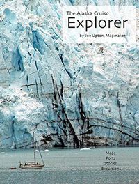 Cover image for The Alaska Cruise Explorer