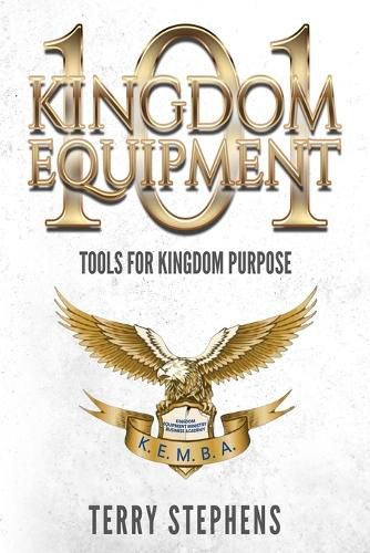 Kingdom Equipment 101