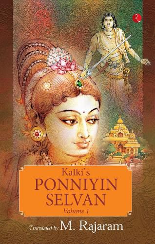 KALKI'S PONNIYIN SELVAN - VOLUME 1