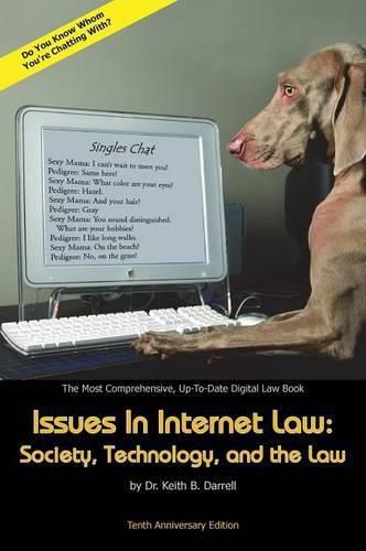 Cover image for Issues in Internet Law: Society, Technology, and the Law, 10th Ed.