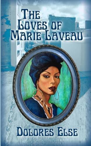 Cover image for The Loves of Marie Laveau