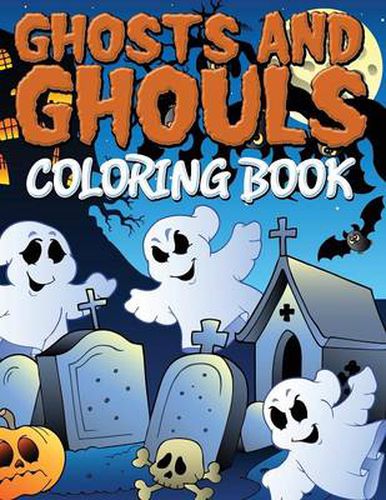 Cover image for Ghosts and Ghouls Coloring Book