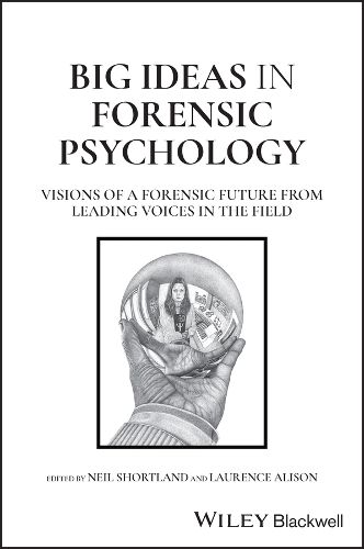 Cover image for Big Ideas in Forensic Psychology