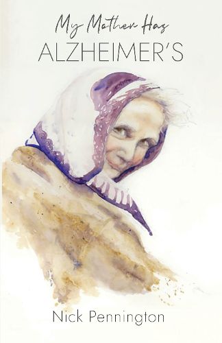 Cover image for My Mother Has Alzheimer's