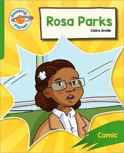 Cover image for Reading Planet: Rocket Phonics - Target Practice - Rosa Parks - Green