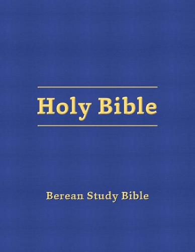 Cover image for Berean Study Bible (Blue Hardcover)