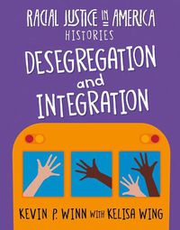 Cover image for Desegregation and Integration