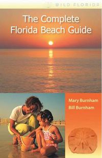 Cover image for The Complete Florida Beach Guide