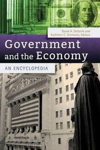 Cover image for Government and the Economy: An Encyclopedia