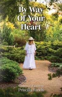 Cover image for By Way Of Your Heart