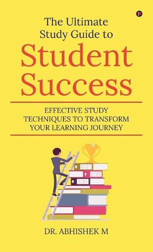 Cover image for The Ultimate Study Guide to Student Success
