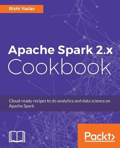 Cover image for Apache Spark 2.x Cookbook