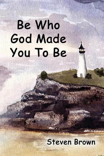 Cover image for Be Who God Made You to Be