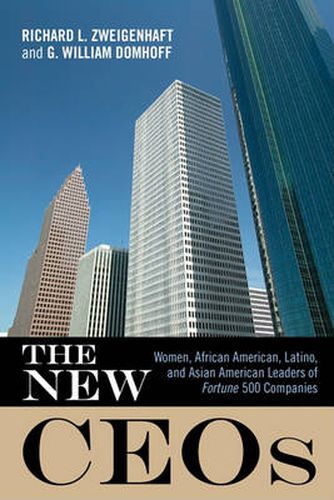 The New CEOs: Women, African American, Latino, and Asian American Leaders of Fortune 500 Companies