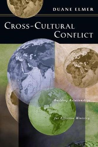 Cover image for Cross-Cultural Conflict - Building Relationships for Effective Ministry
