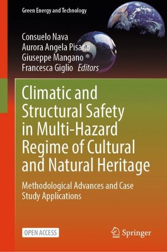 Cover image for Climatic and Structural Safety in Multi-Hazard Regime of Cultural and Natural Heritage