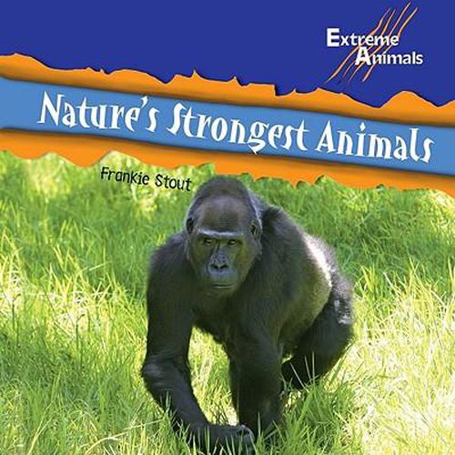 Cover image for Nature's Strongest Animals