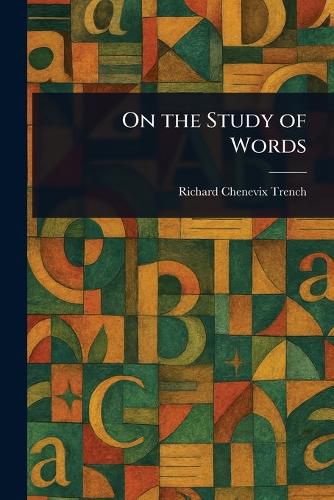 Cover image for On the Study of Words