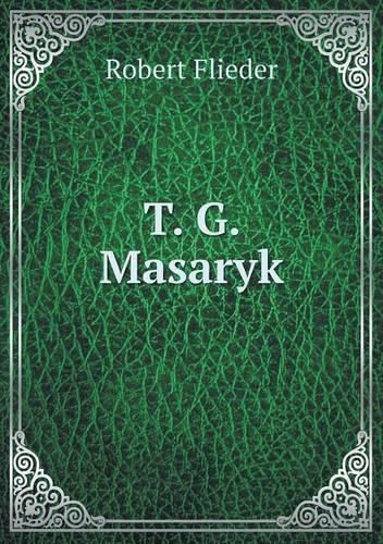 T. G. Masaryk