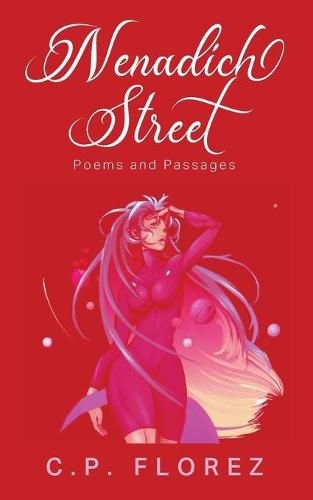 Cover image for Nenadich Street: Poems and Passages