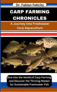 Cover image for Carp Farming Chronicles
