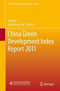 Cover image for China Green Development Index Report 2011