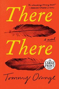 Cover image for There There: A novel