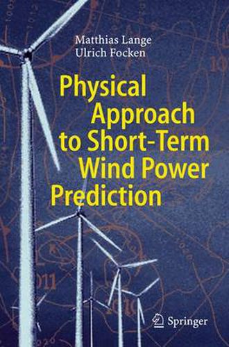 Cover image for Physical Approach to Short-Term Wind Power Prediction