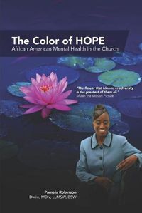 Cover image for The Color of HOPE: African American Mental Health in the Church