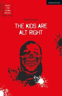 Cover image for The Kids Are Alt Right