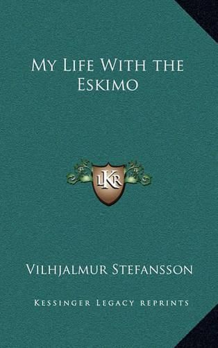 Cover image for My Life with the Eskimo