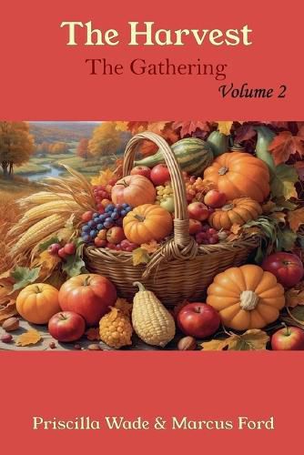 Cover image for The Harvest, The Gathering Vol. 2