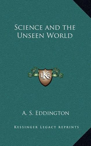 Cover image for Science and the Unseen World