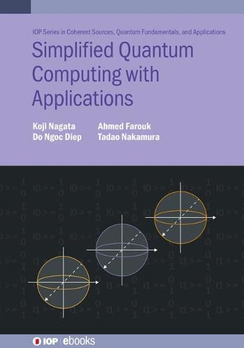Cover image for Simplified Quantum Computing with Applications