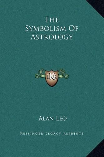 The Symbolism of Astrology