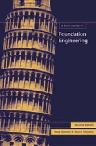 Cover image for A Short Course in Foundation Engineering, 2nd edition