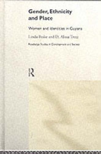 Cover image for Gender, Ethnicity and Place: Women and Identity in Guyana