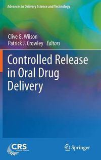 Cover image for Controlled Release in Oral Drug Delivery