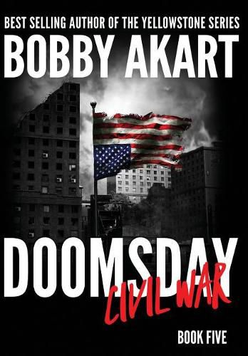 Cover image for Doomsday Civil War: A Post-Apocalyptic Survival Thriller