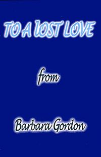 Cover image for To a Lost Love