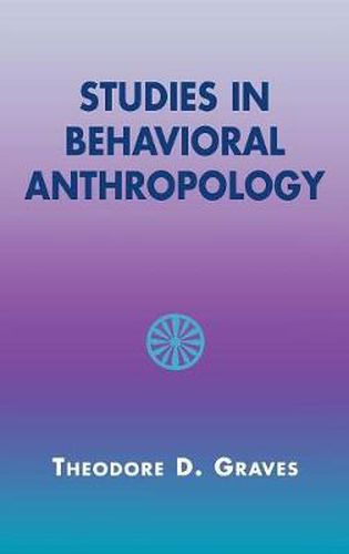 Cover image for Studies in Behavioral Anthropology