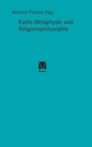 Cover image for Kants Metaphysik und Religionsphilosophie