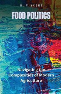 Cover image for Food Politics