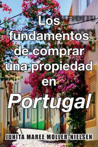 Cover image for The Basics of Buying Property in Portugal: Spanish Translation